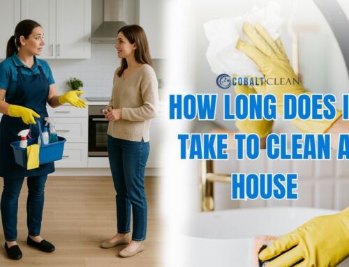How Long Does It Take to Clean a House?